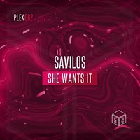 Savilos - She Wants It