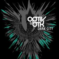 Optiv, BTK - Dark City (Explicit)