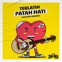 The Rain - Terlatih Patah Hati (Acoustic)