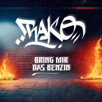 Rako - Bring mir das Benzin (Explicit)