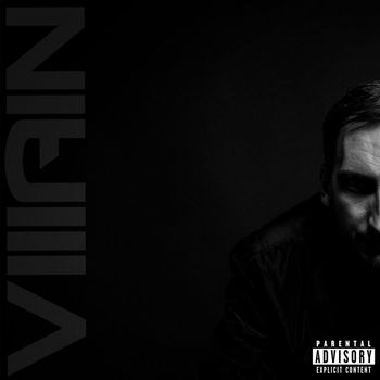 VILLAIN - The Streets We Made (Explicit)