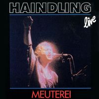 Haindling - Meuterei - Live