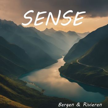 Sense - Bergen & Rivieren