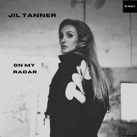 Jil Tanner - On My Radar