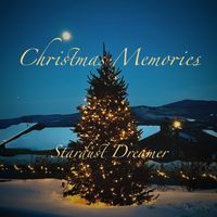 Stardust Dreamer - Christmas Memories