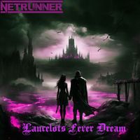 NetRunner - Lancelots Fever Dream