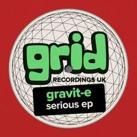 Gravit-E - Serious EP