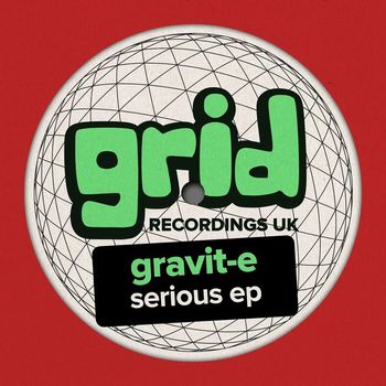 Gravit-e - Serious EP
