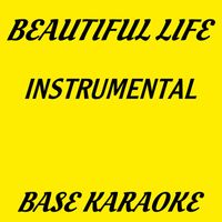 High School Music Band - Beautiful Life (Instrumental Base Karaoke)