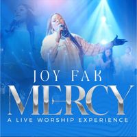 Joy Fak - Mercy (Live)