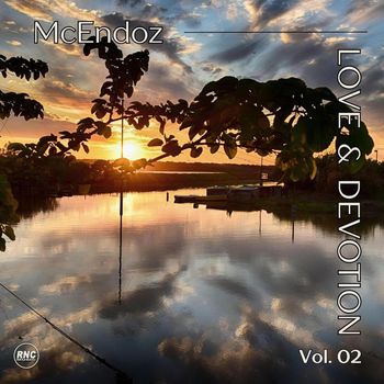 McEndoz - Love & Devotion, Vol. 2
