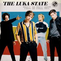 The Luka State - Fall In Fall Out