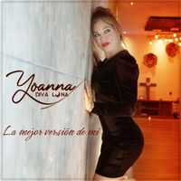 Yoanna Divaluna - La Mejor Versión De Mi
