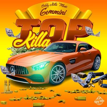 GEMMINI / Oddy Killa Music - TOP KILLA