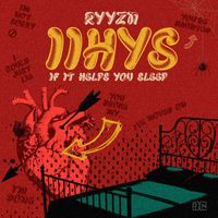 RYYZN - IIHYS (Explicit)