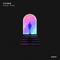 Futurae - Another World