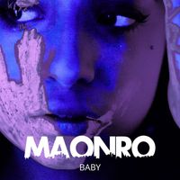 MAONRO - Baby