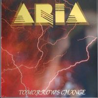 Aria - Tomorrows Change (Explicit)