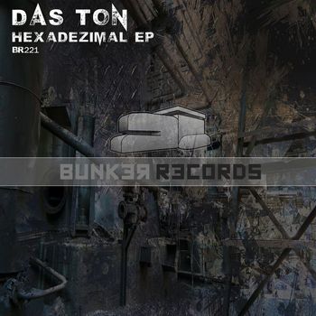 Das Ton - Hexadezimal  EP