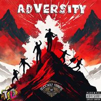 Takito Lethal - Adversity (feat. Buddy VanGreens, Enixel, Sporkus, Lee Dean & Jade Chantel) (Explicit)
