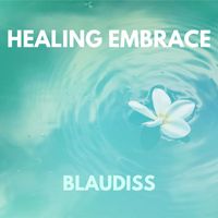 BlauDisS - Healing Embrace