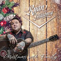Ryan Whyte Maloney - Christmas With Family