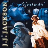 J.J. Jackson - Blues Man