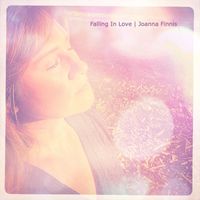 Joanna Finnis - Falling in Love