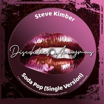 Steve Kimber - Soda Pop (Single Version)