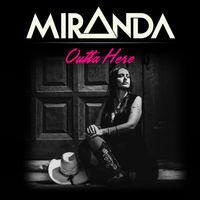 Miranda - Outta Here