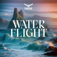 Phoenix - Water Flight