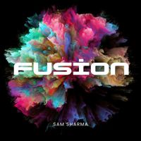Sam Sharma - Fusion
