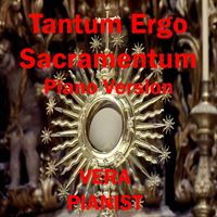 Vera - Tantum Ergo Sacramentum (Piano Version)