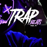 Trap Music All-Stars - Trap Beats, Vol. 4