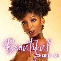 Charity Jai - Beautiful