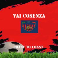 Coast To Coast - Vai Cosenza