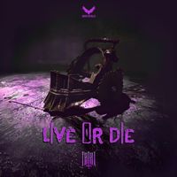 Fatal - Live Or Die