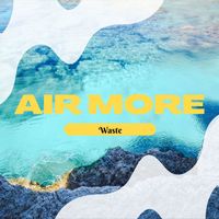 Waste - Air More