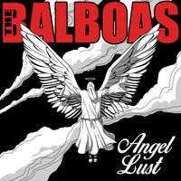 The Balboas - Angel Lust