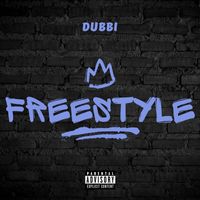 DuBBi - Freestyle (Explicit)
