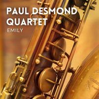 Paul Desmond Quartet - Emily