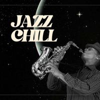 Background Instrumental Jazz - Jazz Chill (Cocktail jazz tracks for relaxation)