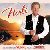 Norbi - Schau nach vorne nicht zurück
