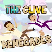 The Clive - Renegades