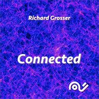 Richard Grosser - Connected