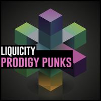Liquicity - Prodigy Punks