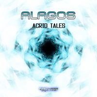 Alagos - Acrid Tales