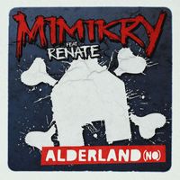 Mimikry - Alderland (NO)