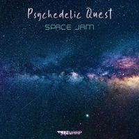Psychedelic Quest - Space Jam