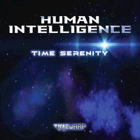 Human Intelligence - Time Serenity